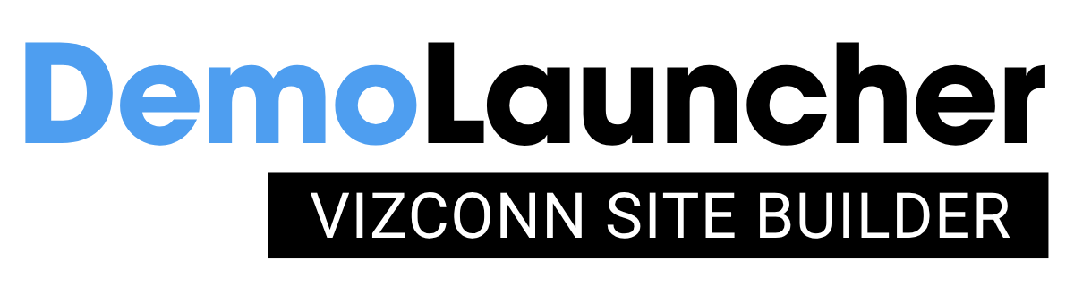 Demo Launcher — VizConn Site Builder